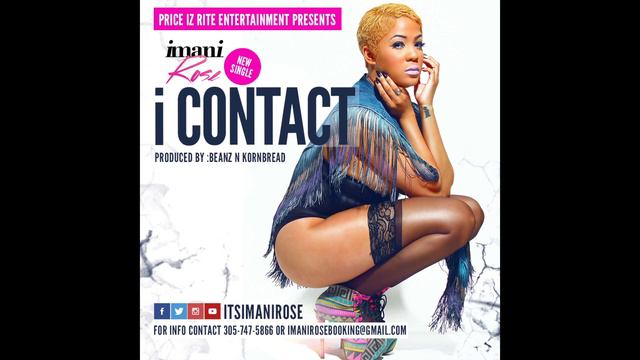 Imani Rose "i Contact" смотреть онлайн