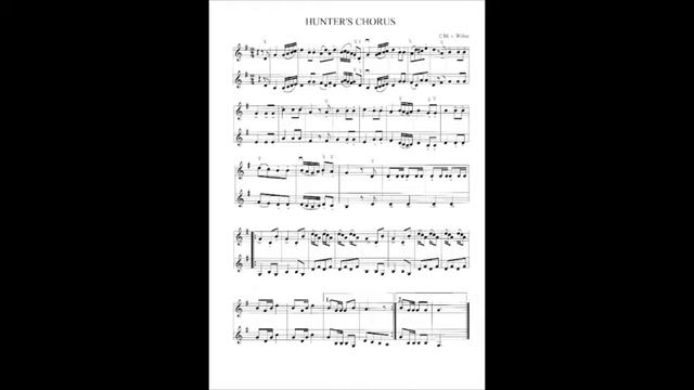 Hunter's Chorus. VIOLIN DUETS MINUS ONE. Violin accompaniments and piano accompaniments. 2 speeds смотреть онлайн