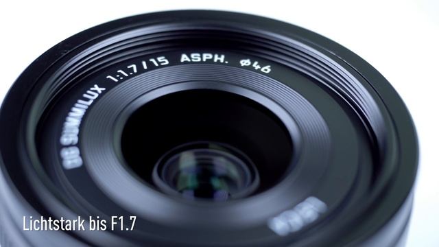 Panasonic | LUMX G | Festbrennweite | LEICA DG SUMMILUX 15 mm / F1.7 ASPH. смотреть онлайн