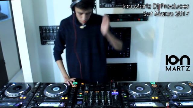Dj Producer Ian Martz Set Marzo 2017 смотреть онлайн