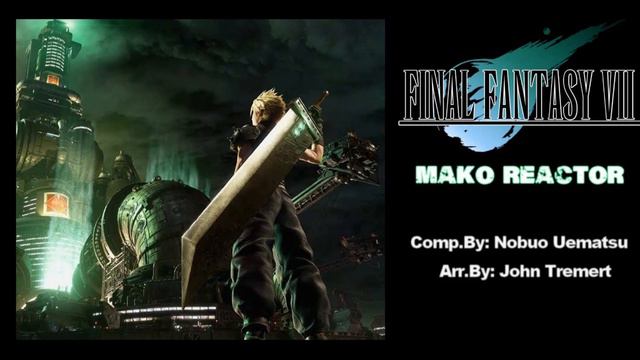 Final Fantasy VII - Mako Reactor смотреть онлайн