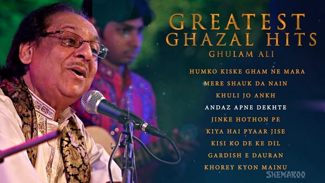 Ghulam Ali Greatest Ghazal Hits | Pakistani Romantic Sad Ghazals