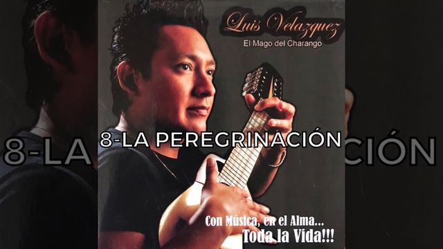 La Peregrinación por “ El Mago del Charango “ смотреть онлайн