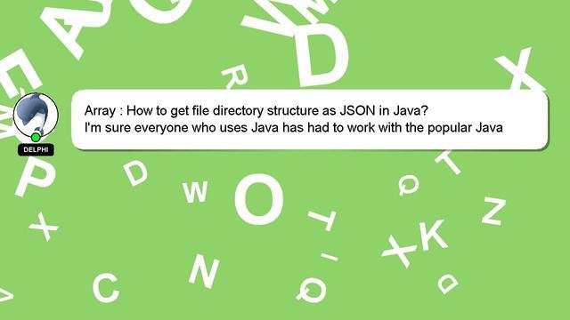 Array : How to get file directory structure as JSON in Java? смотреть онлайн