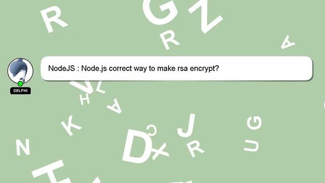 NodeJS : Node.js correct way to make rsa encrypt? смотреть онлайн
