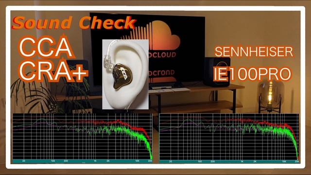 CCA CRA+ vs SENNHEISER IE 100 PRO [ IEMs Chinese In-Ear headphones Sound Comparison 中華イヤホン] смотреть онлайн