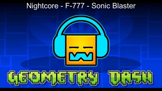 6. Nightcore - F-777 - Sonic Blaster смотреть онлайн
