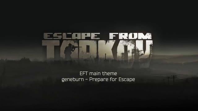 Escape from Tarkov main music theme xECVQV1EhMk смотреть онлайн