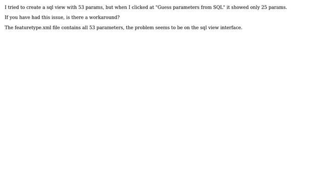 GIS: GeoServer limits number of SQL View parameters? смотреть онлайн