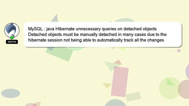 MySQL : java Hibernate unnecessary queries on detached objects смотреть онлайн