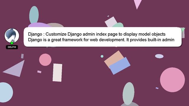 Django : Customize Django admin index page to display model objects смотреть онлайн