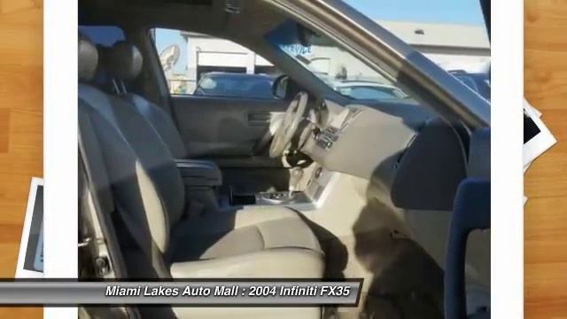 2004 Infiniti FX35 Miami Lakes FL J5T36080A смотреть онлайн