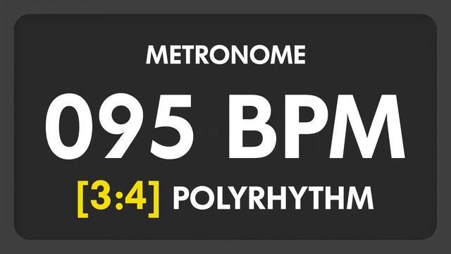 95 BPM - 3:4 PolyRhythm Metronome смотреть онлайн