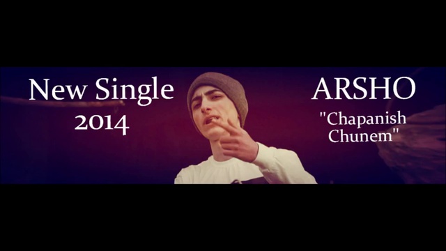 Arsho - Chapanish Chunem (New Single 2014) смотреть онлайн