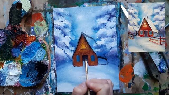 ДОМ В ЛЕСУ| Вдохновение снегом?Поэтапное рисование|Картина маслом смотреть онлайн