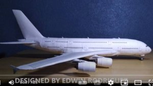 Airbus 380 Papercraft (1:120) Instructions. By Hermercraft