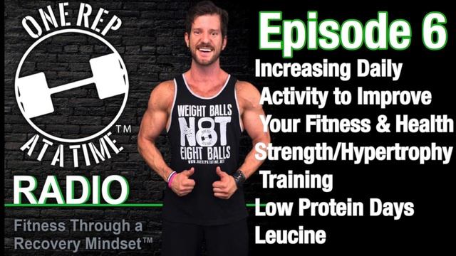 Increasing Daily Activity to Improve Fitness/Health, Strength/Hypertrophy Training, Low Protein Day смотреть онлайн