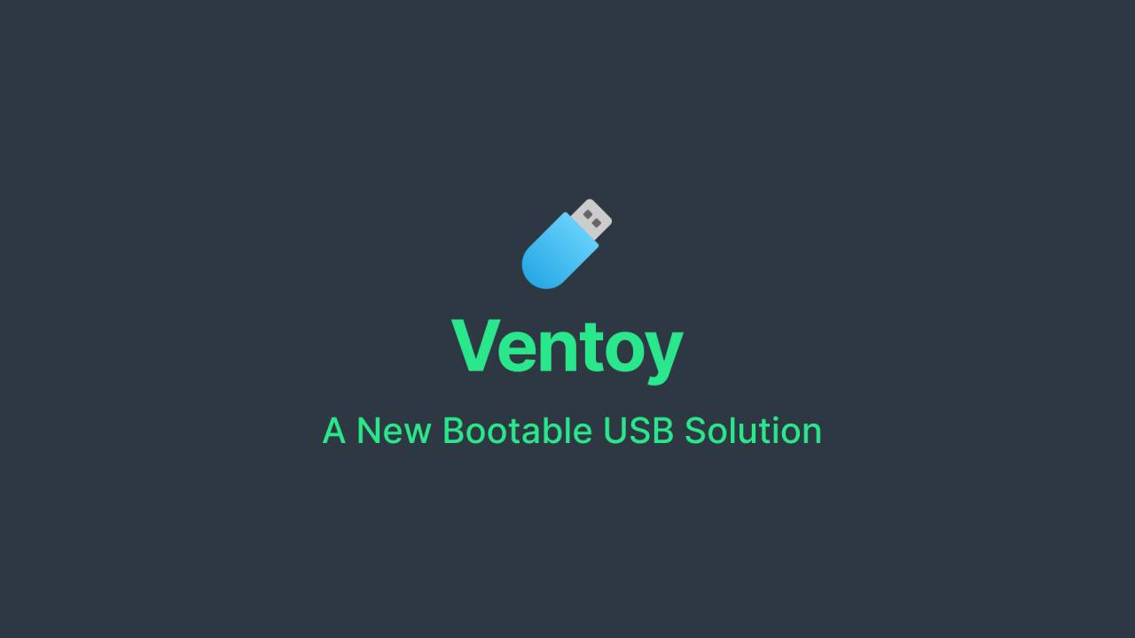 Ventoy - Крутой загрузчик WIM/ISO-образов