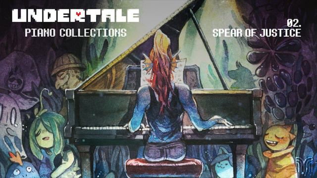 UNDERTALE Piano Collections: 02. Spear of Justice (David Peacock & Augustine Mayuga Gonzales) смотреть онлайн
