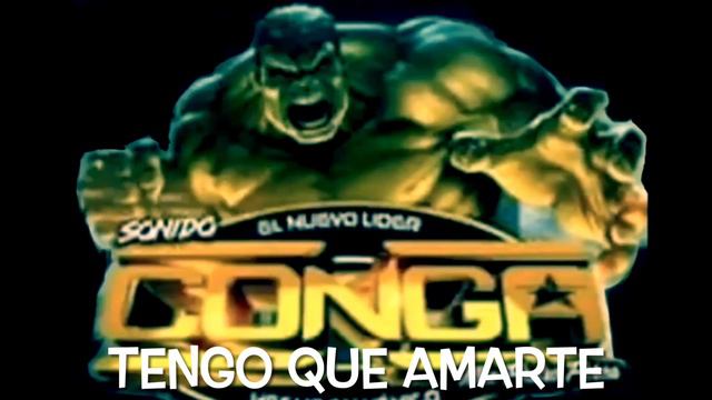 Tengo que Amarte Sonido la Conga смотреть онлайн