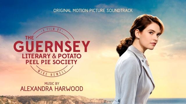 Into The Night | The Guernsey Literary and Potato Peel Pie Society Soundtrack (by Alexandra Harwood смотреть онлайн