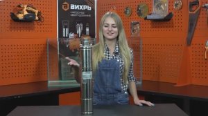 Обзор скважинного насоса ВИХРЬ СН-90В
