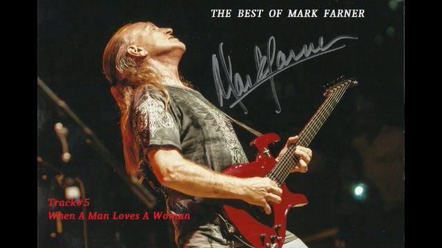 The Best of Mark Farner#5 When A Man Loves A Woman смотреть онлайн