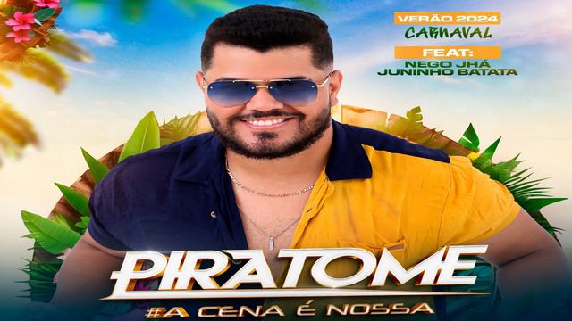 PIRATOME - CARNAVAL 2024 CD PRA PAREDAO MUSICAS NOVAS CD PROMOCIONAL ATUALIZADA VERAO 2024 смотреть онлайн
