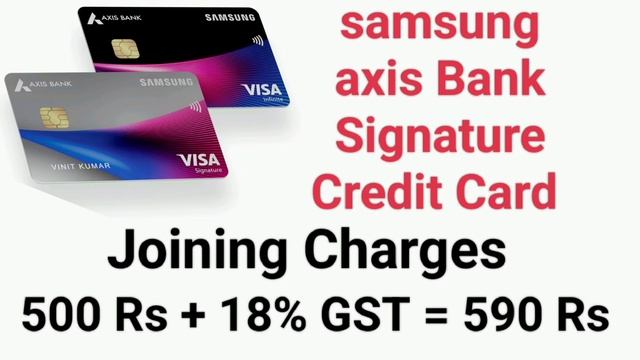 Samsung axis bank credit card charges | Samsung axis bank signature & infinite credit card charges смотреть онлайн