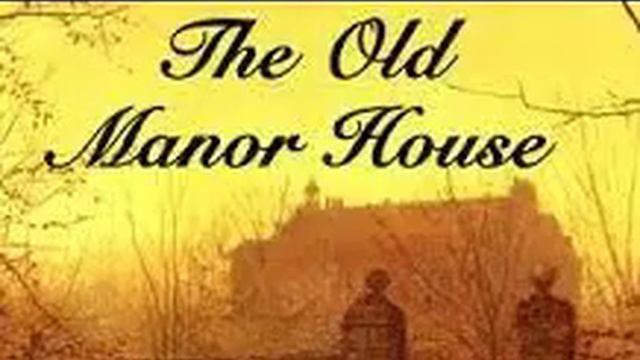 Charlotte Turner Smith (13/53) The Old Manor House смотреть онлайн