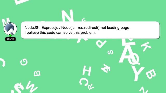 NodeJS : Expressjs / Node.js - res.redirect() not loading page смотреть онлайн
