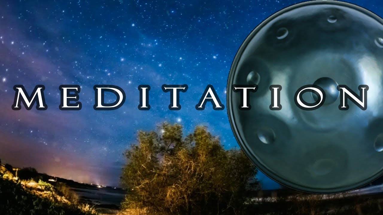 Handpan Music for Relaxin ✤ Meditation Music Hang Drum смотреть онлайн