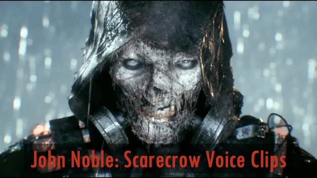 Scarecrow Voice Clips (Arkham Knight) смотреть онлайн