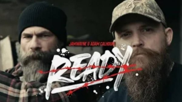 JAMWAYNE and ADAM CALHOUN - READY