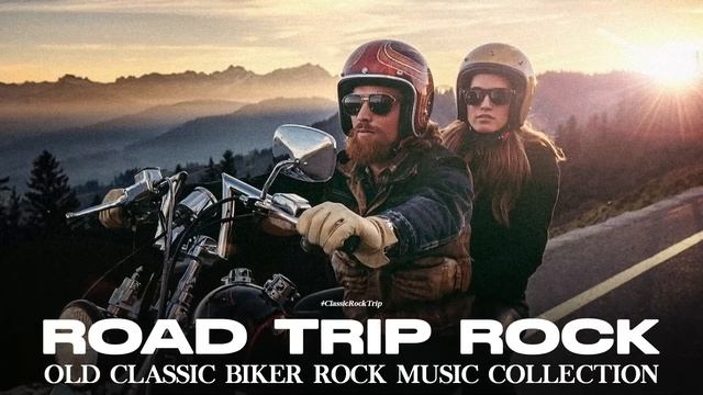 Old Classic Biker Rock Music Collection - Classic Rock Motorcycle on Road - Road Rock Ever Playlist смотреть онлайн