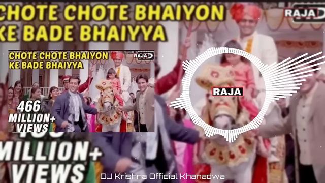 CHOTE CHOTE BHAIYON KE BADE BHAIYYA( DANCH MIX) DJ OSL RAJA JATAV смотреть онлайн