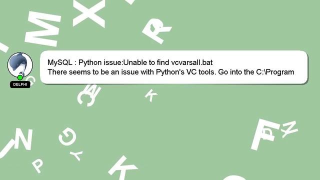 MySQL : Python issue:Unable to find vcvarsall.bat смотреть онлайн