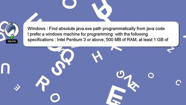 Windows : Find absolute java.exe path programmatically from java code смотреть онлайн