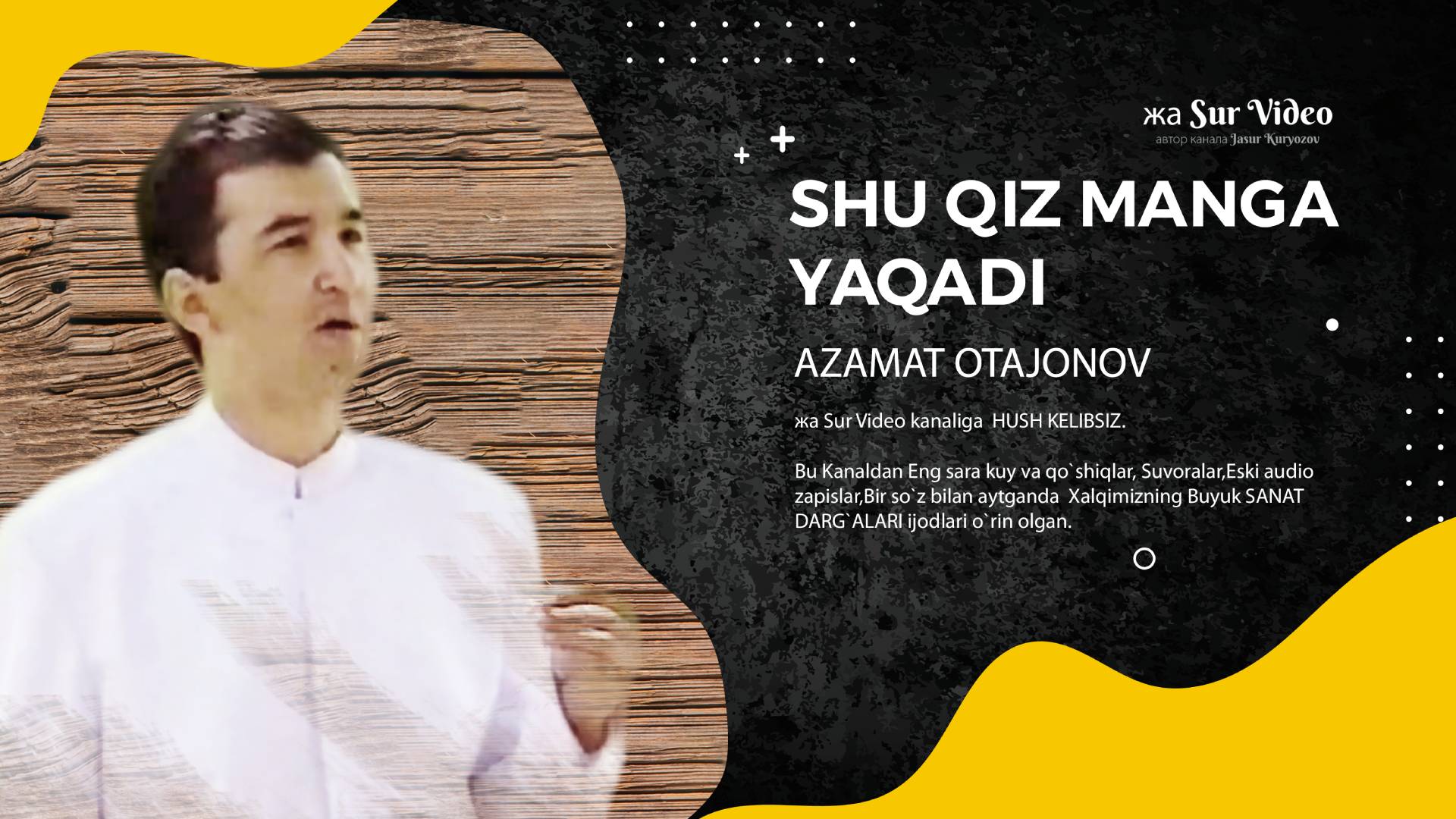 Azamat Otajonov - Shu Qiz Manga Yaqadi {Xorazm Version}