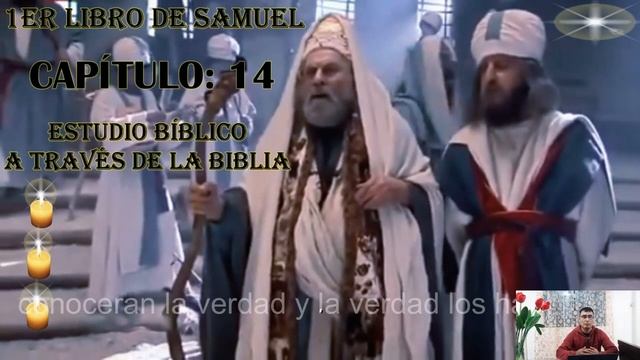 1ER LIBRO DE SAMUEL: 14 ESTUDIO BIBLICO смотреть онлайн