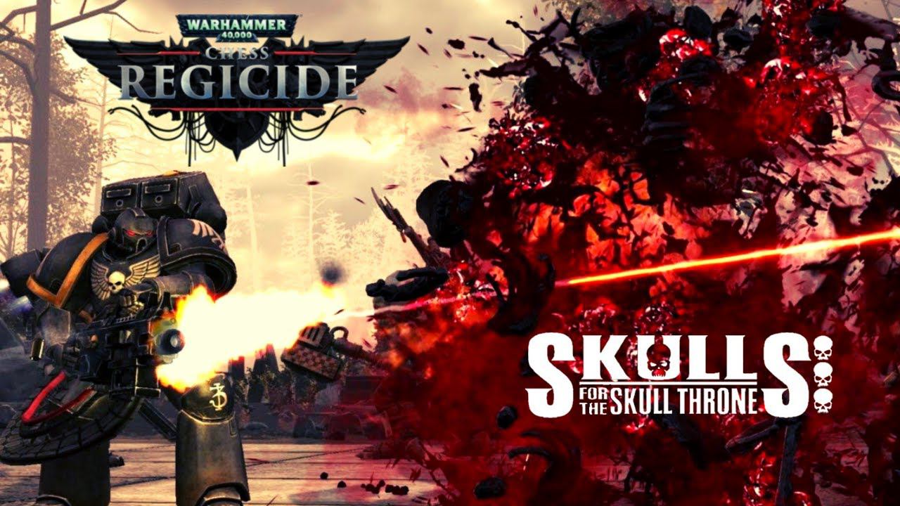 Warhammer 40,000: Regicide | SKULLS FOR THE SKULL THRONE