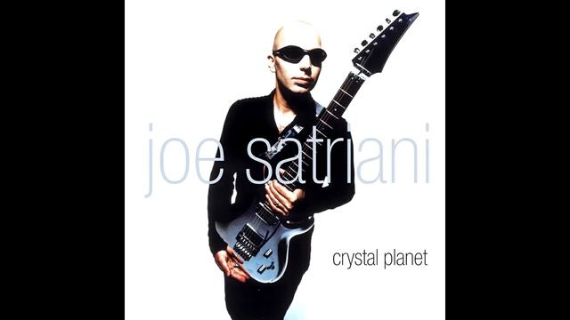 JOE SATRIANI - CRYSTAL PLANET [FULL ALBUM] смотреть онлайн