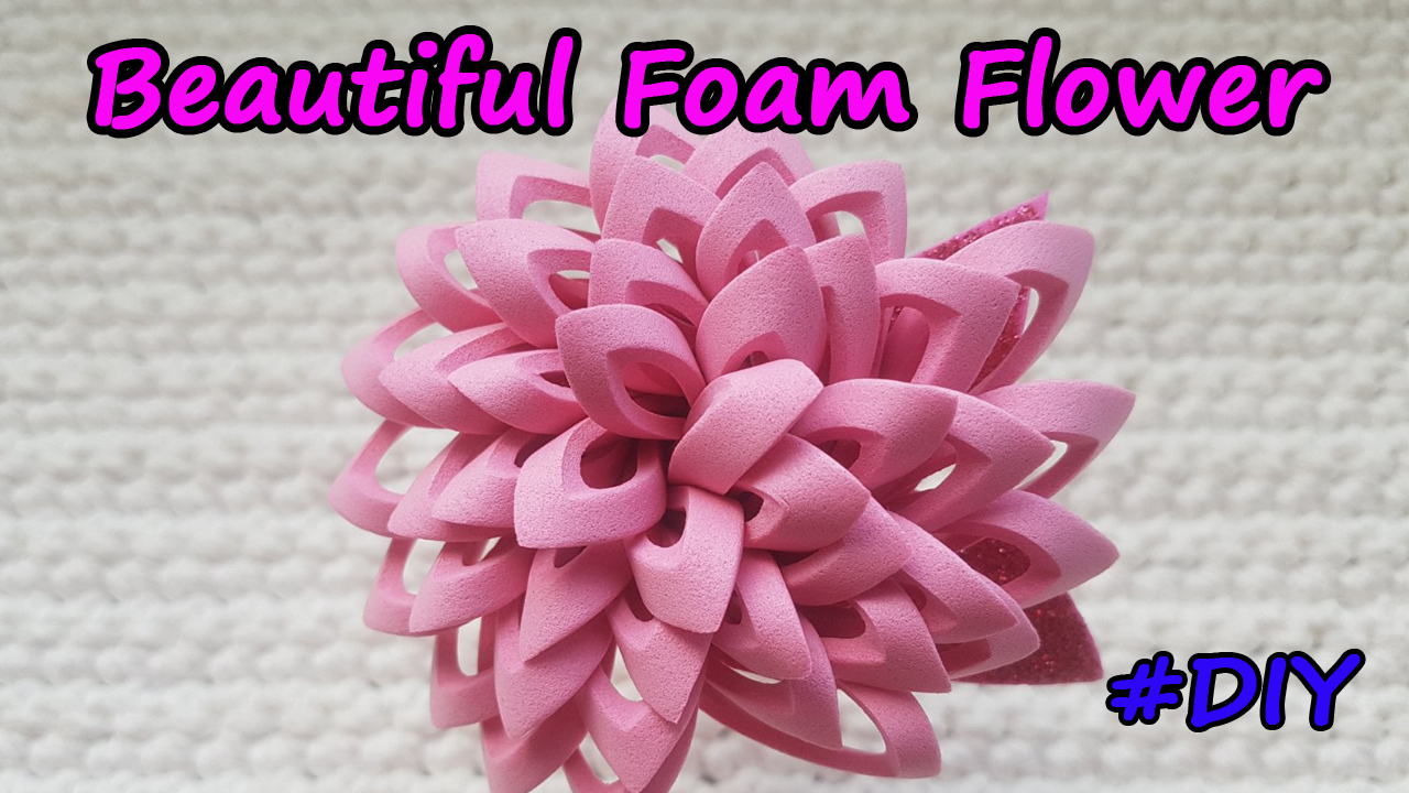 DIY Поделка цветы| Цветы из фоамирана смотреть онлайн