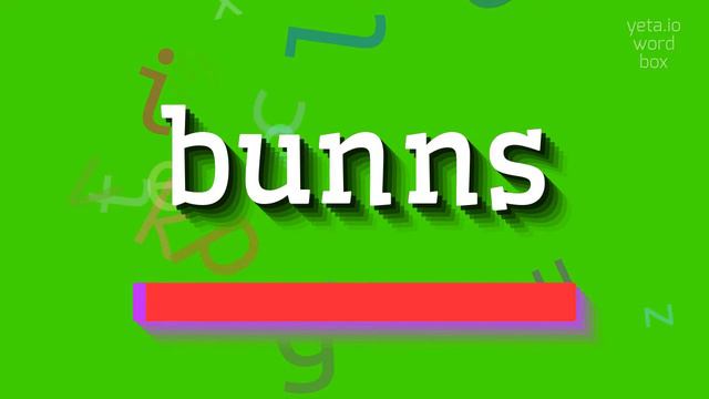 BUNNS - HOW TO PRONOUNCE IT? #bunns смотреть онлайн