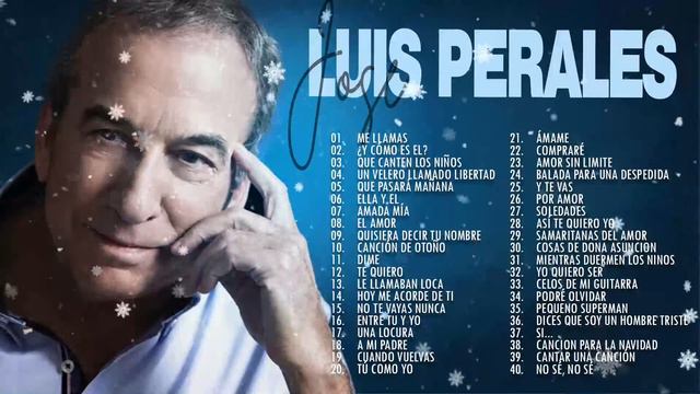 JOSE LUIS PERALES SUS MEJORES CANCIONES - VIEJITAS PERO BUENAS ROMÁNTICAS JOSE LUIS PERALES