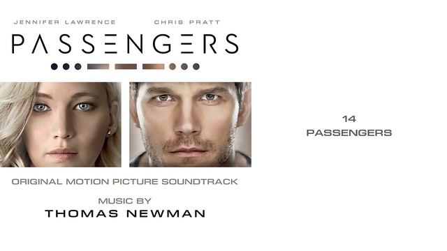 Passengers Soundtrack - Thomas Newman