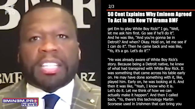 50 Cent Explains Why Eminem Agreed To Act In His New TV Drama BMF смотреть онлайн