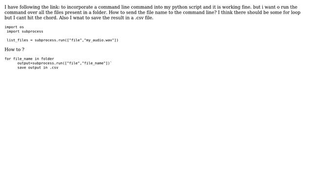 How to pass argument/file name using a for loop to a command line instruction in a Python script? смотреть онлайн