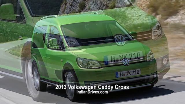 2013 Volkswagen Caddy Cross Special Edition Revelaed смотреть онлайн