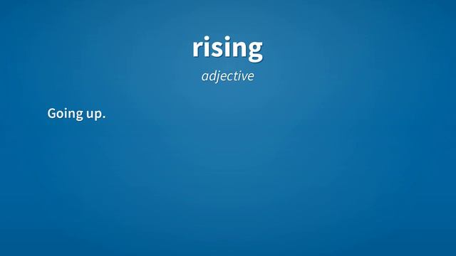 Rising | Meaning of rising 📖 📖 смотреть онлайн